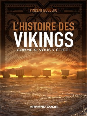 cover image of L'histoire des Vikings comme si vous y étiez !